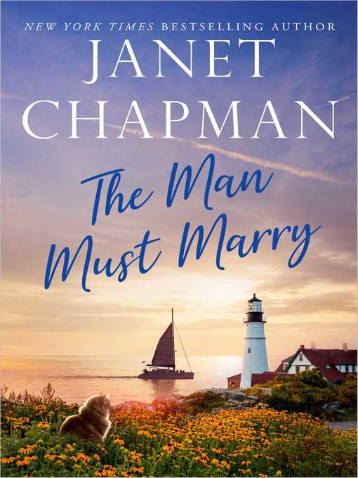 Title details for The Man Must Marry by Janet Chapman - Available